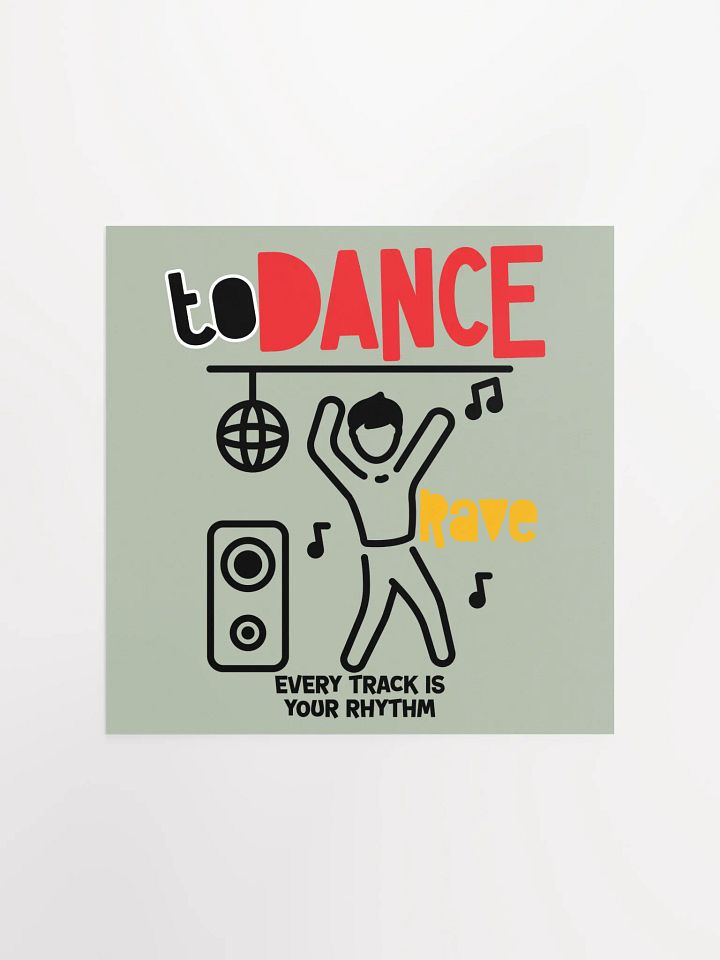 Rave to the Beat Poster product image (2)