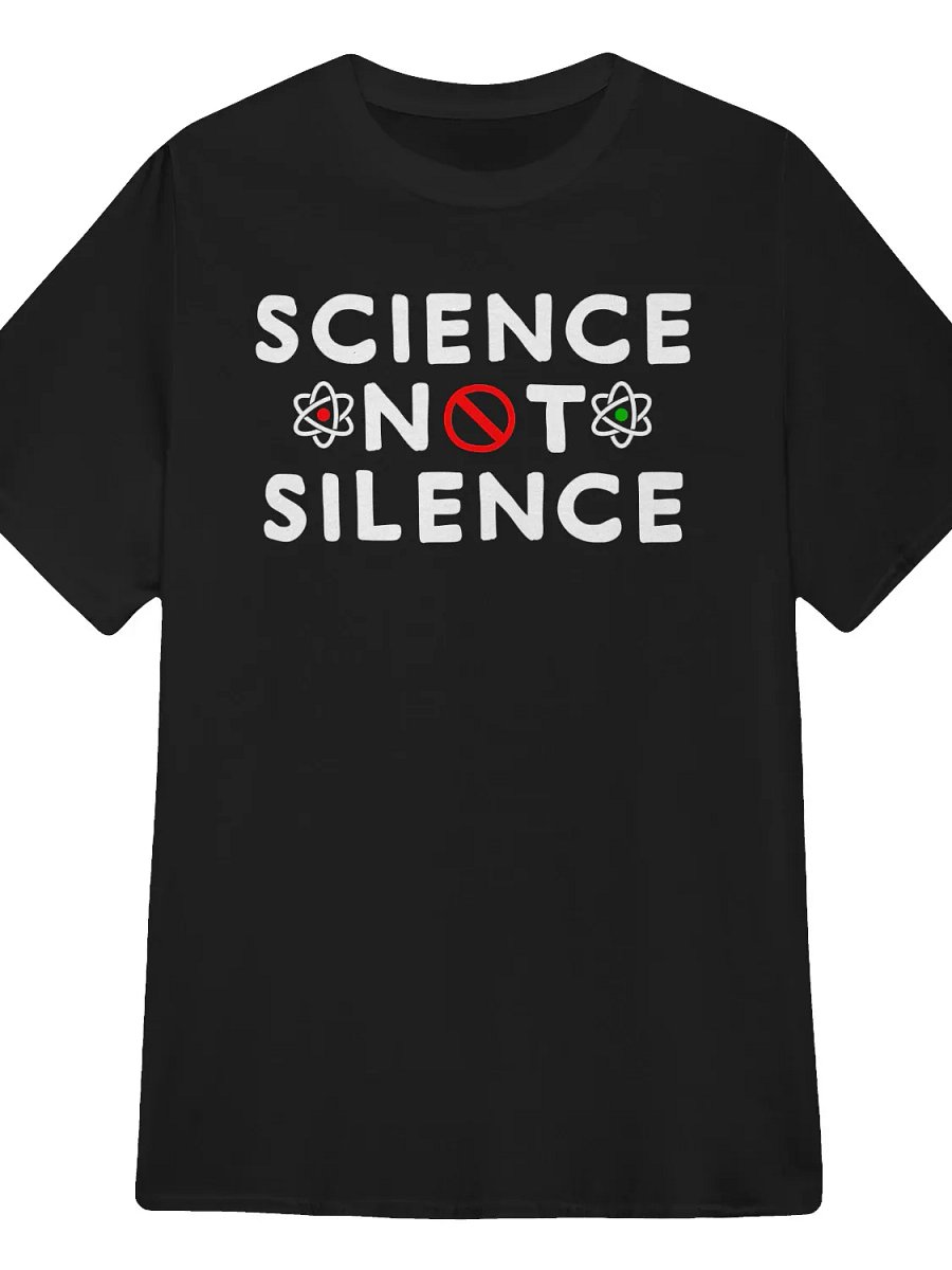 Science Not Silence T-shirt product image (1)