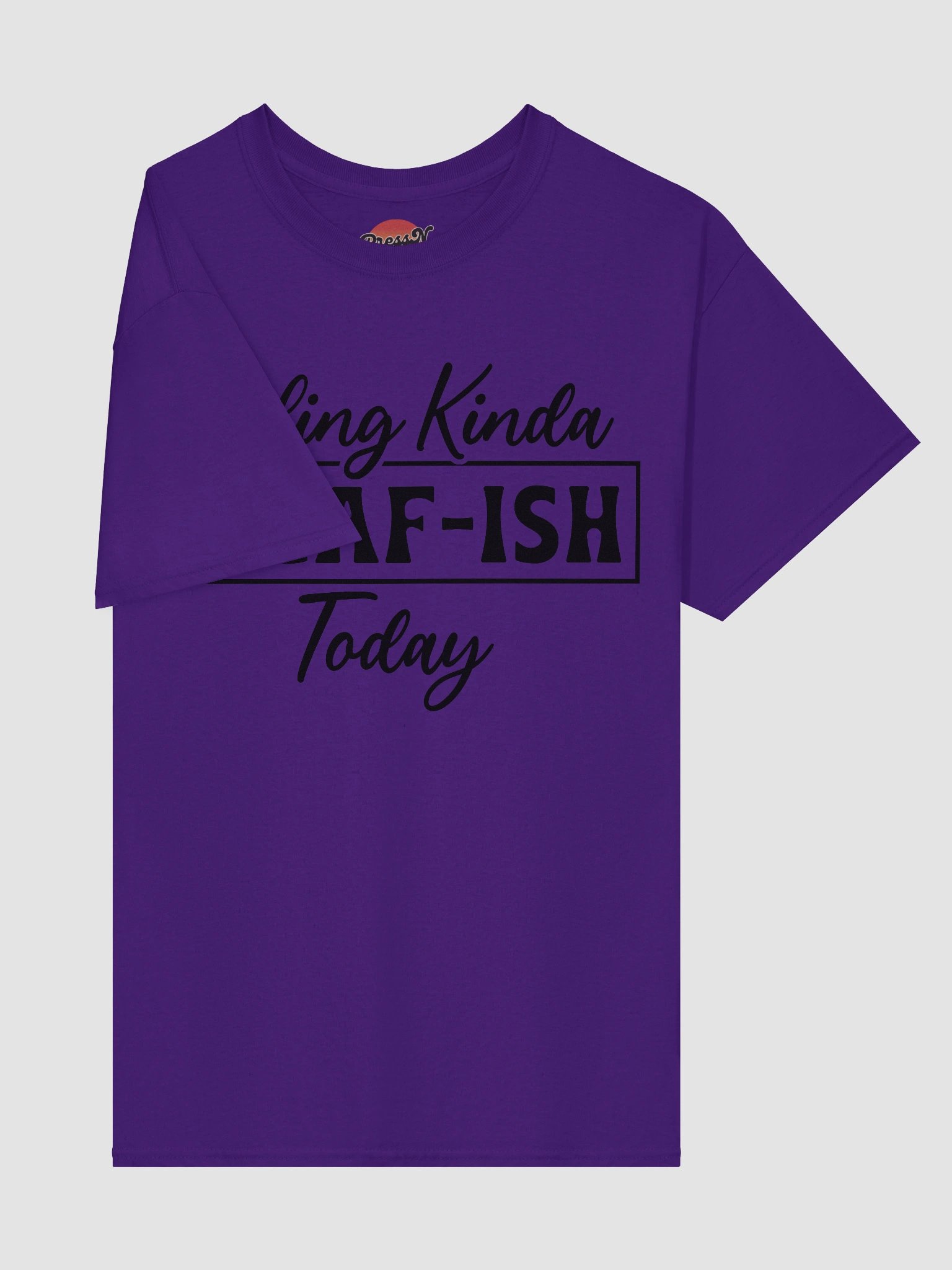 Feeling Kinda IDGAF-ISH Tee product image (42)