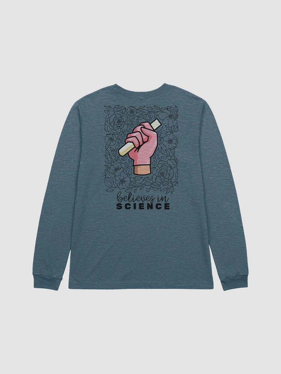 believes in science (long tee) product image (2)
