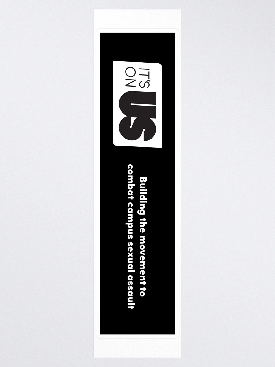 It's On Us Bumper Sticker product image (3)