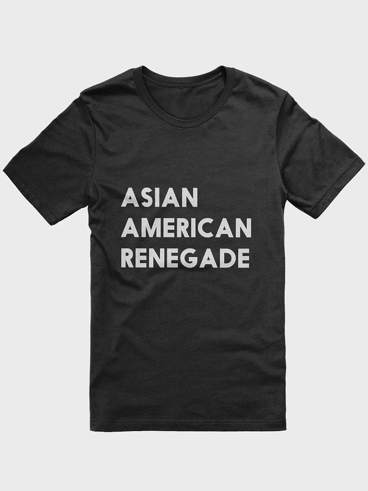 Asian American Renegade T-Shirt product image (1)