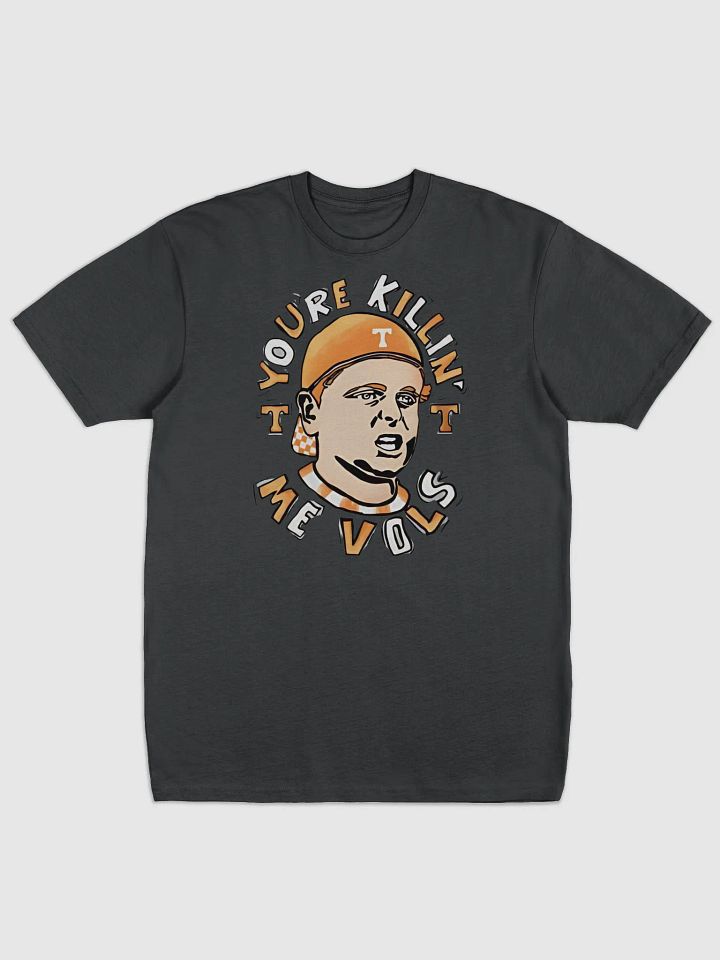 You're Killin' Me Vols Charcoal Tee product image (1)