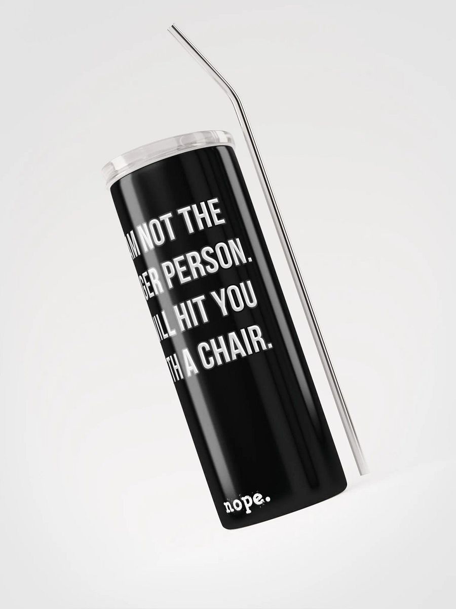 nope. resolute - chair tumbler 1 product image (3)