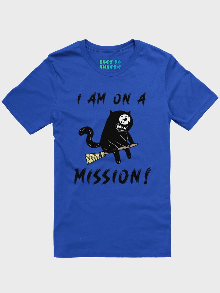 I am on a mission! product image (1)