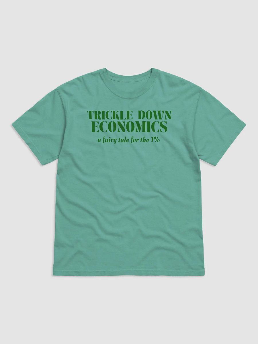 Tickle Down Economics Tee. (Men) product image (89)