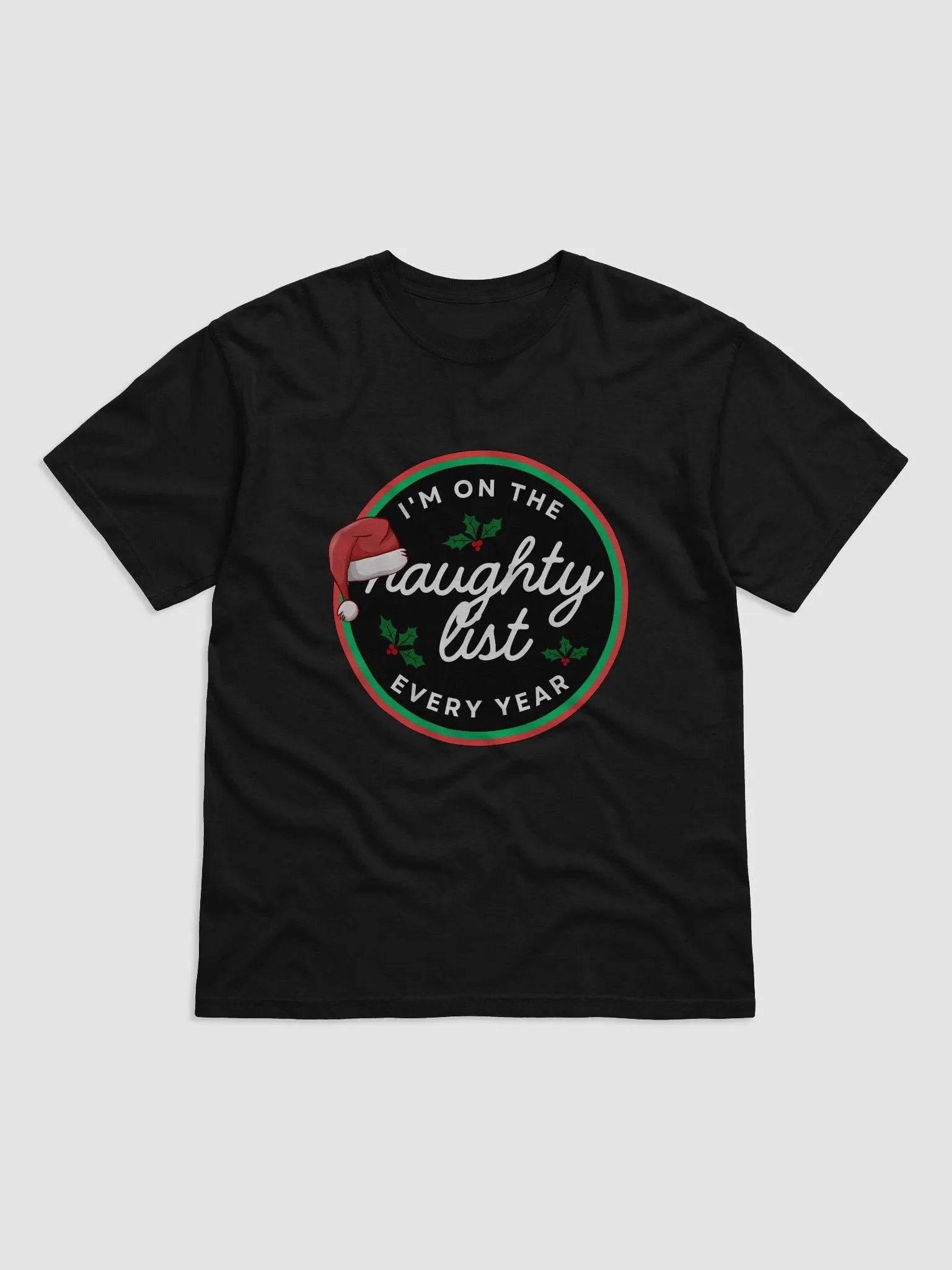 Naughty List Santa Hat T-Shirt product image (5)
