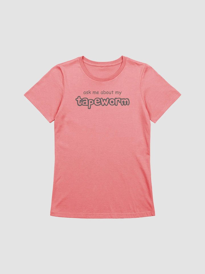 ask me about my tapeworm femme cut supersoft t-shirt product image (2)
