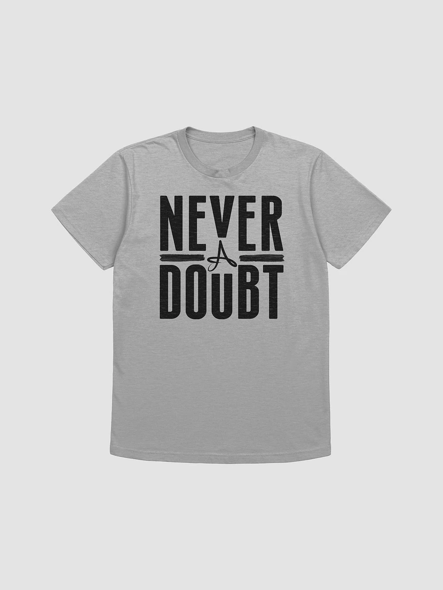 Never A Doubt Supersoft T-shirt product image (5)