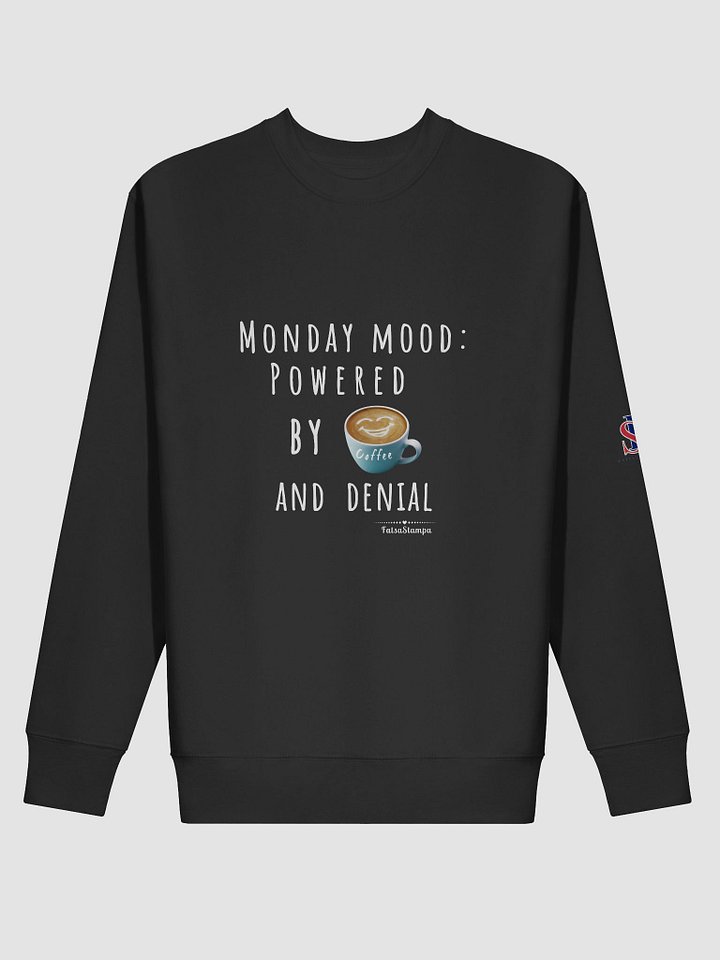Monday Mood Funny coffee Premium Sweatshirt product image (9)