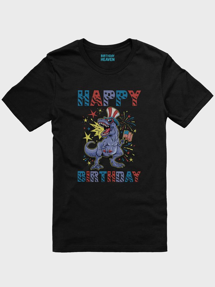 Happy Birthday (USA 4th Of July Dinosaur) T-Shirt product image (1)