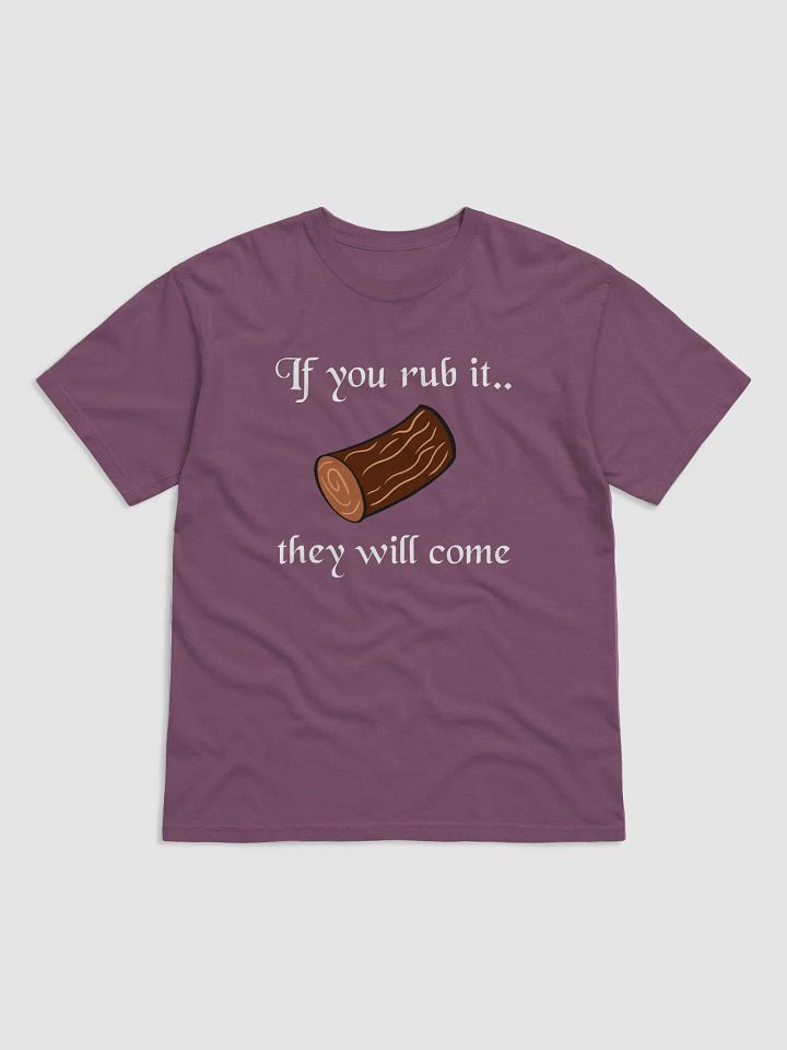 If you Rub it.. Shirt product image (5)