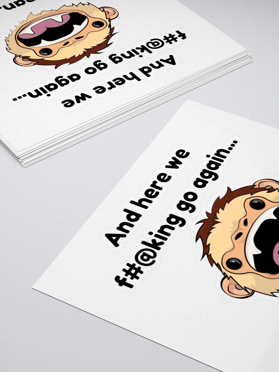 CENSORED (Grawlix) Here we f#@king go again... Kiss Cut Sticker product image (10)