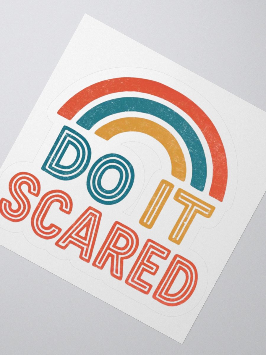 Do it Scared Sticker product image (1)