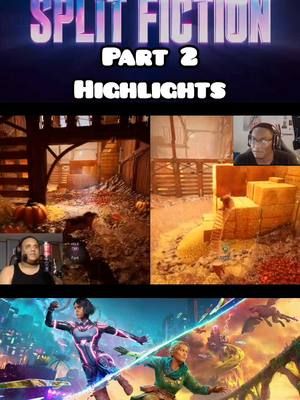 Split Fiction Part 2 Highlights Full Video On YT and Rumble #splitfiction #xbox #friendpass #gameteam #coopgameplay #kis 