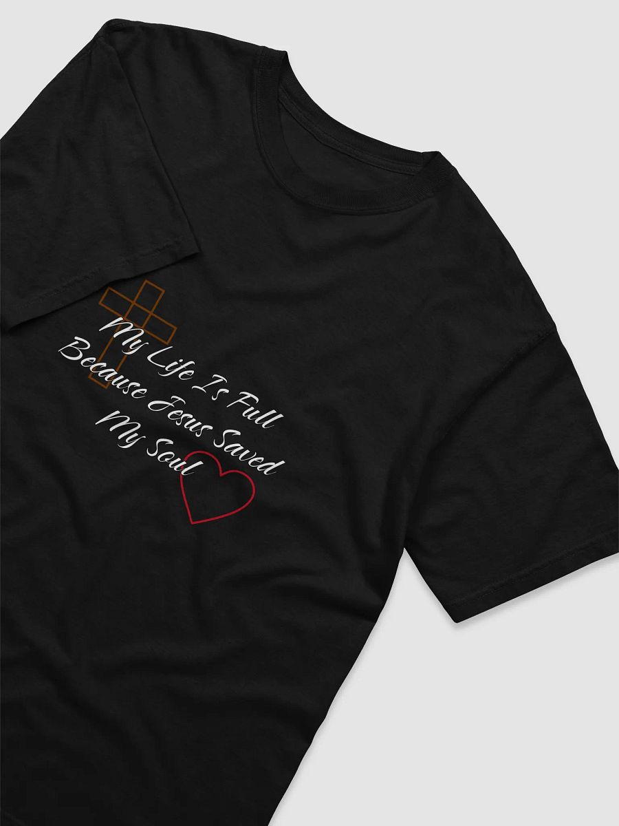 Life Is Full, Jesus Saved My Soul product image (19)
