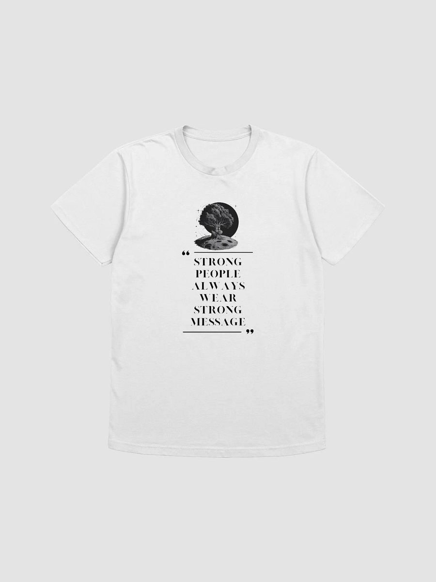 Strong Message T-Shirt product image (1)