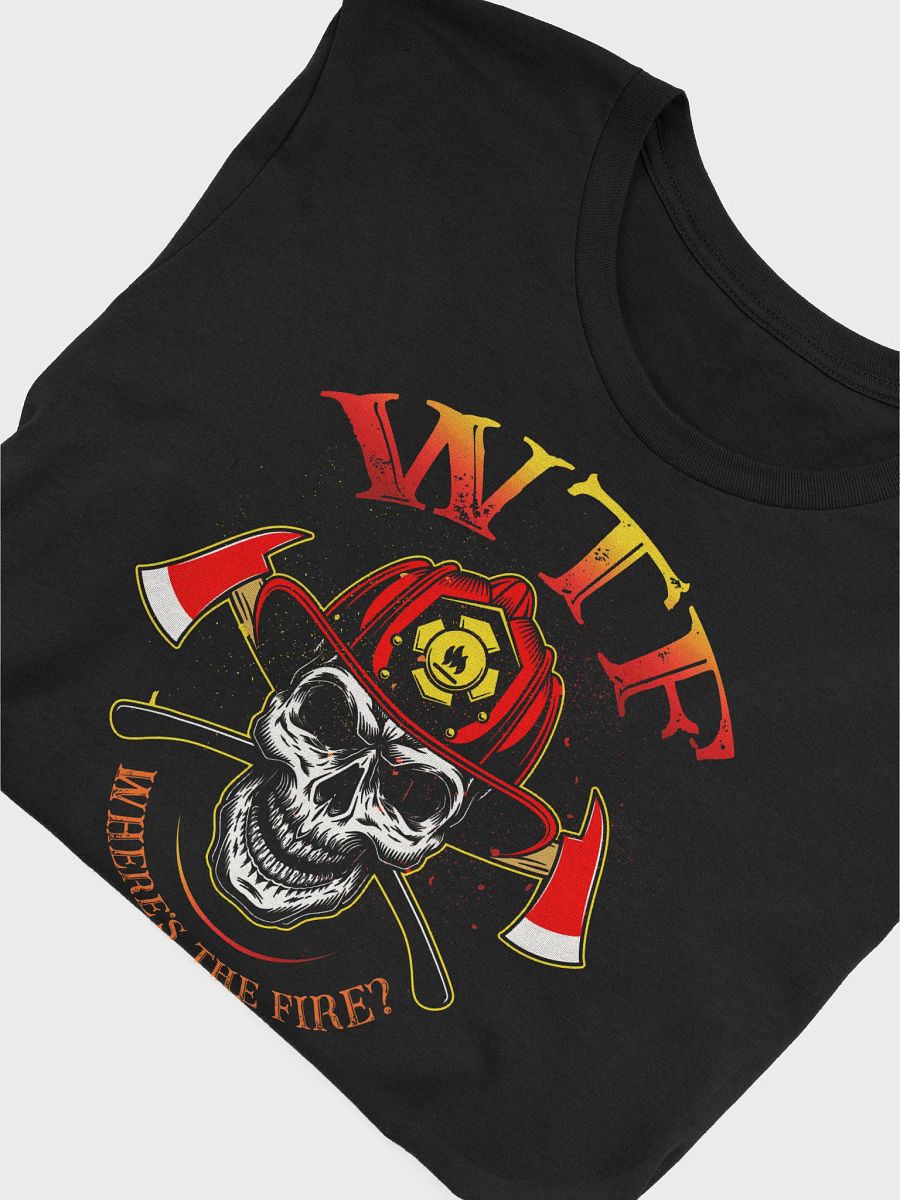 Where's the Fire - Adult T-Shirt product image (5)