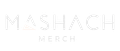 Mashach Merch