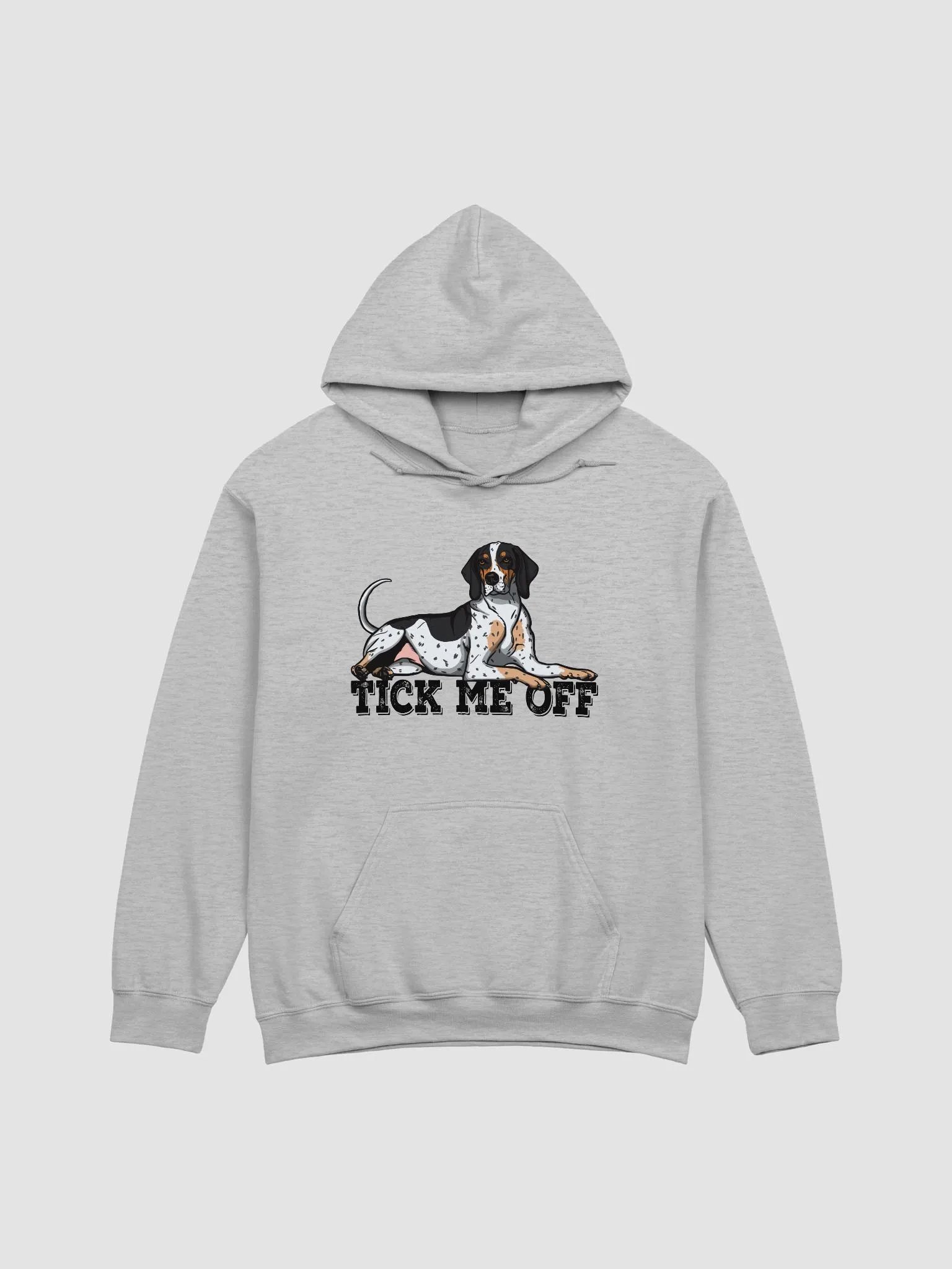 Tick Me Off Hooded Sweatshirt of a Bluetick Coonhound | Funny Hoodie for Coonhound Paw-rents product image (27)