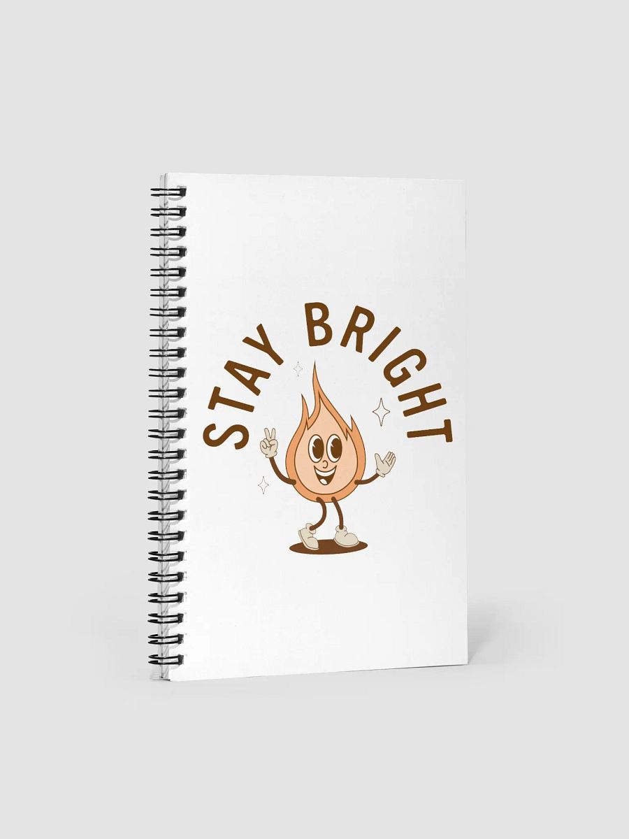 STAY BRIGHT Spiral Notebook product image (1)