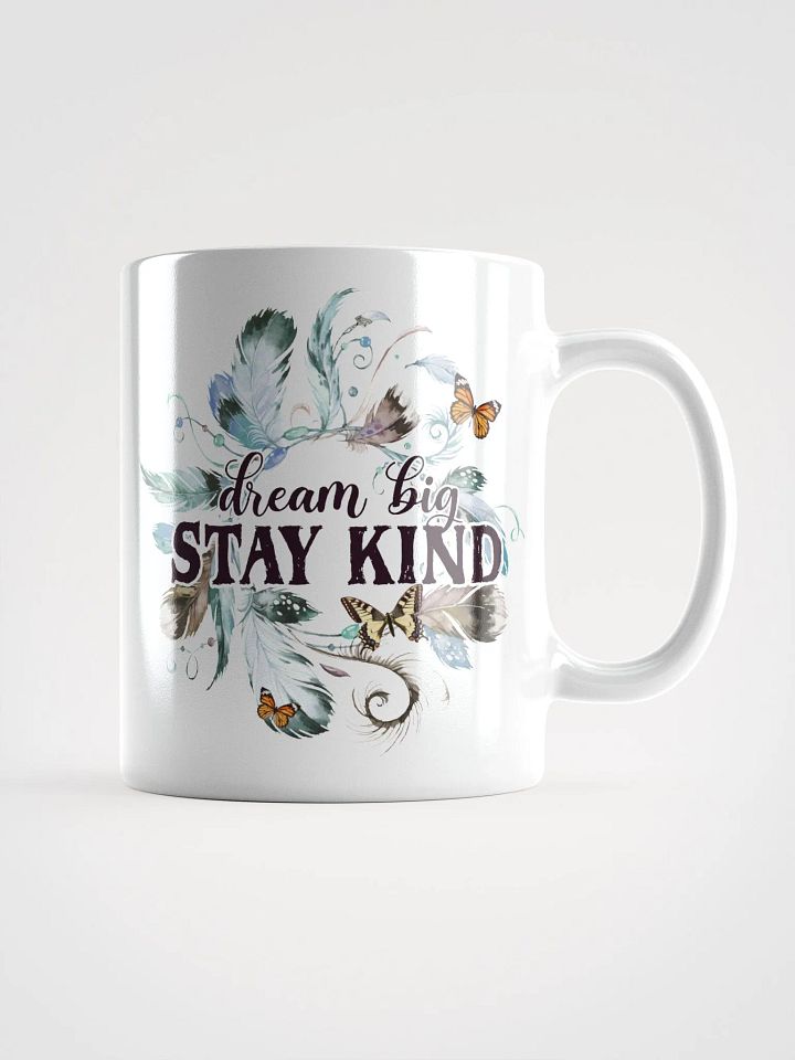 Butterfly Dream Big Stay Kind Mug product image (1)