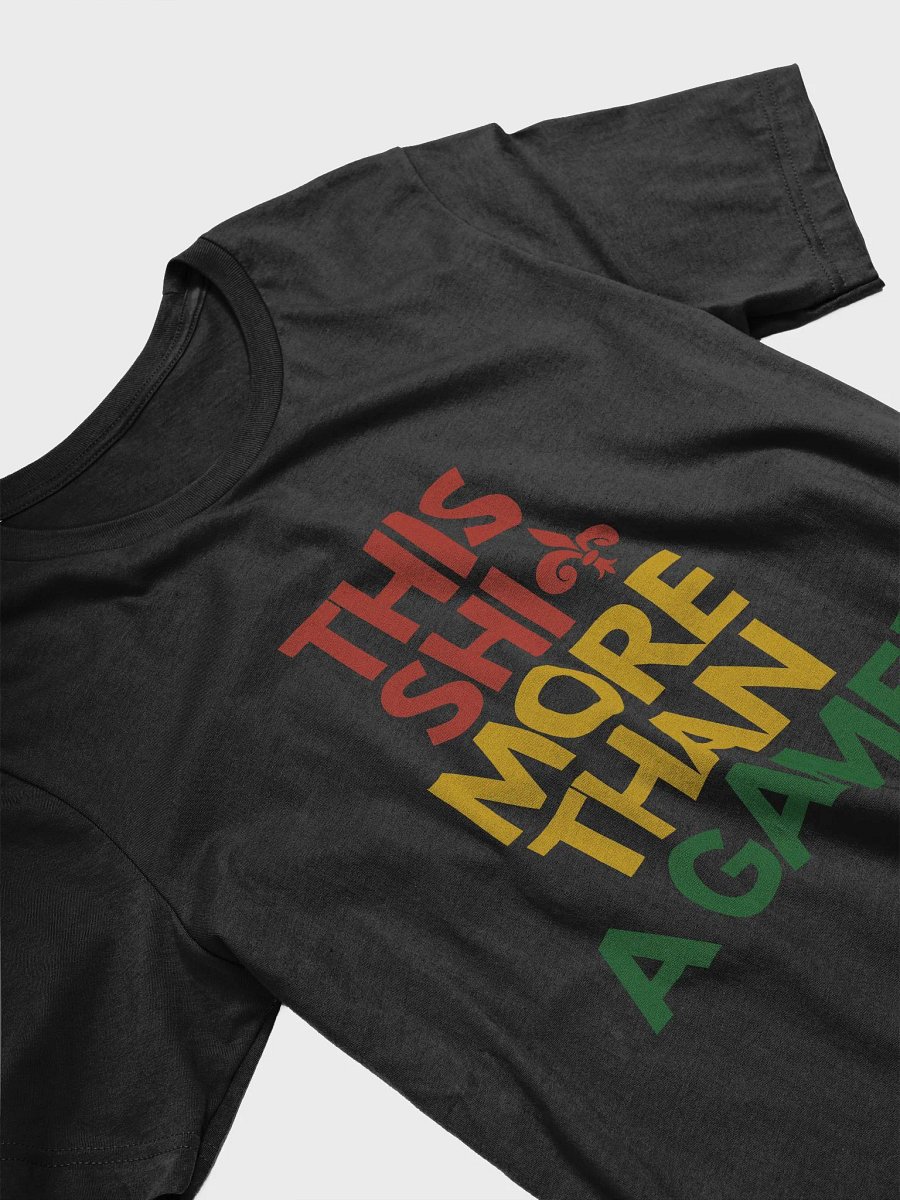 This Shit More Than A Game Shirt (Red, Gold And Green) product image (3)