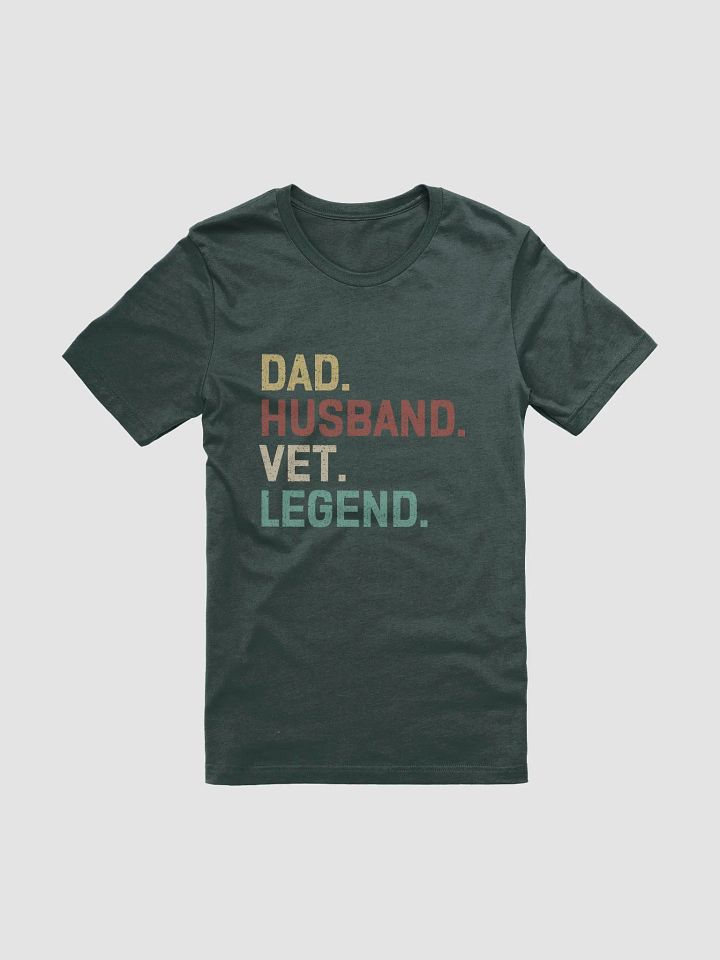 "Dad-Husband-vet-Legend" t-shirt (dark background) product image (1)