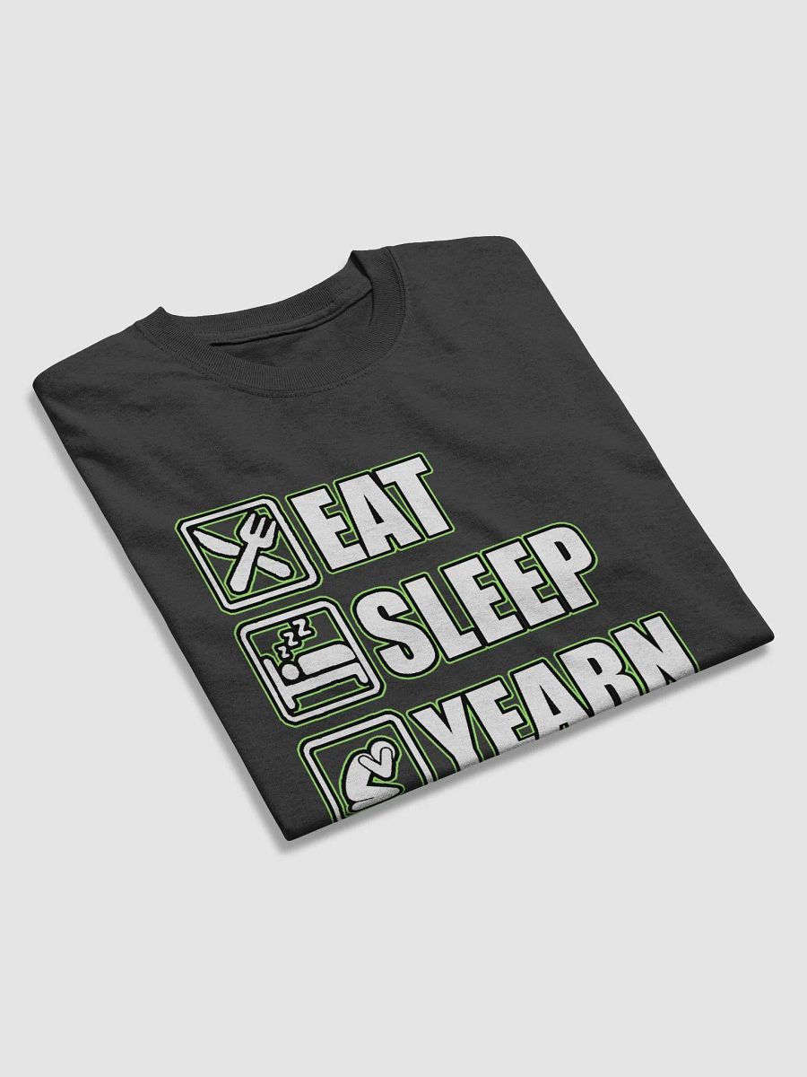 eat sleep yearn repeat product image (2)
