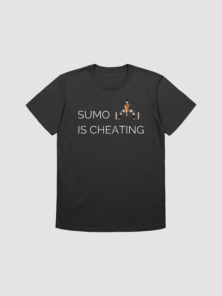 Sumo Is Cheating Unisex T-Shirt V11 product image (1)
