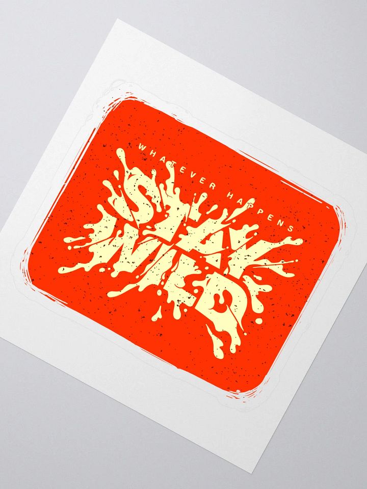 NO MATTER WHAT HAPPENS STAY WILD product image (2)