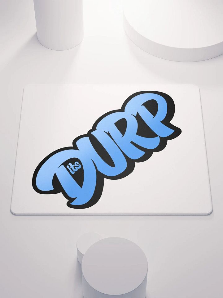 Its Durp graffiti name Gaming Mouse Mat product image (1)