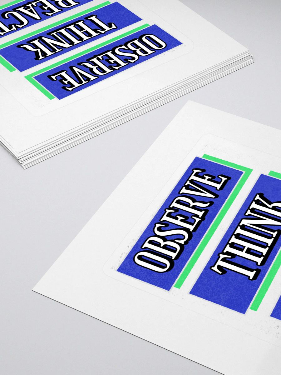 Observe Think React Inspirational Sticker product image (4)