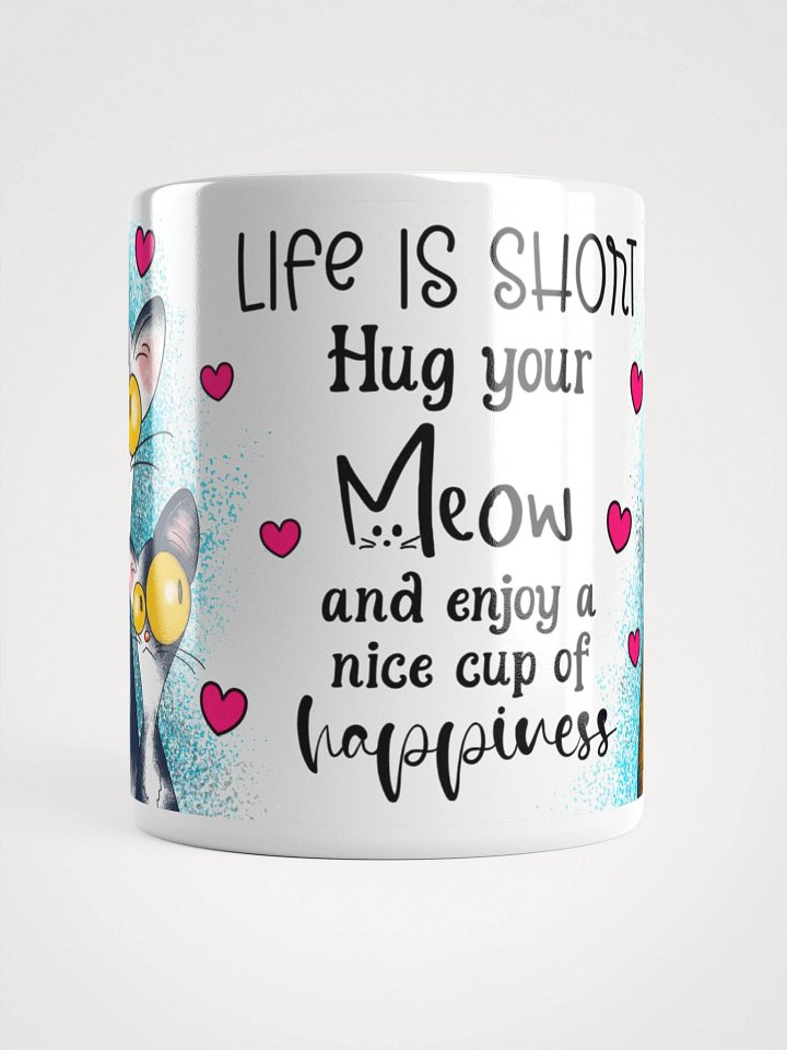 Meow Hug Life: White Glossy Mug product image (2)