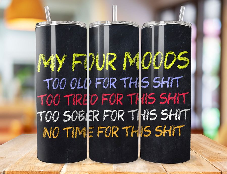 Chalkboard Moods 20 oz Stainless Steel Tumbler – Four Mood Statements Design product image (1)
