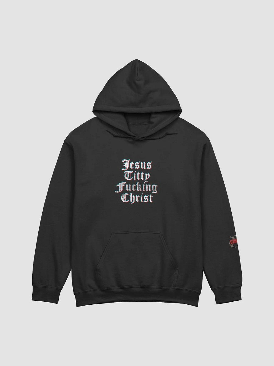 Synisisms Collection - Jesus TF Christ Hoodie product image (1)
