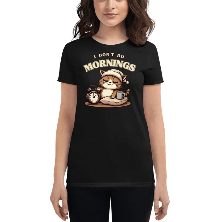 Sleepy Cat Morning Vibes Women's T-Shirt product image (1)