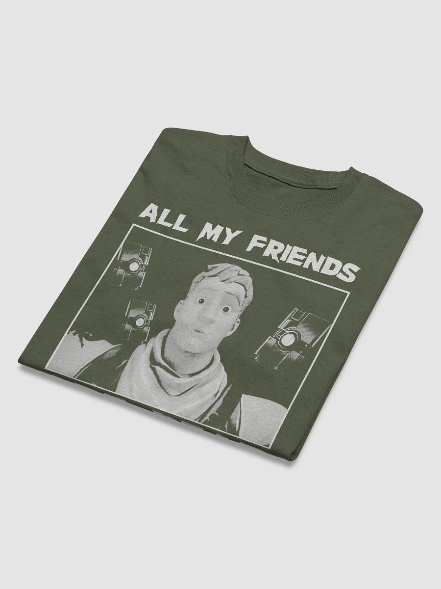 Fortnite All My Friends Are Dead Unisex Shirt product image (16)
