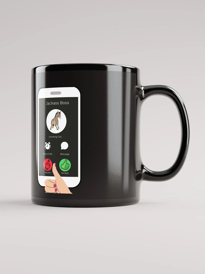 When The Boss Calls - Funny Black Mug product image (1)