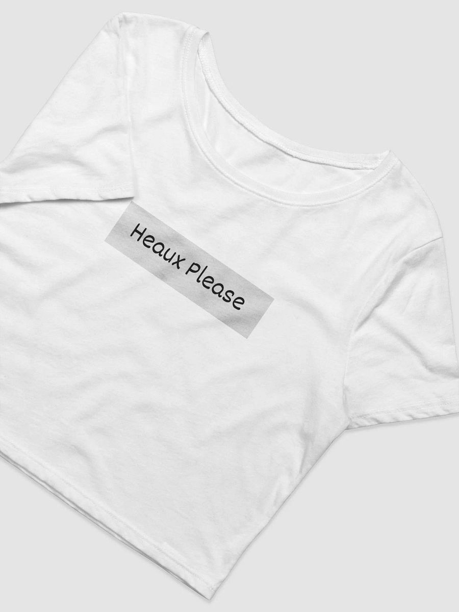 Black & White Phrase Apparel Heaux Please Crop Tshirt product image (3)