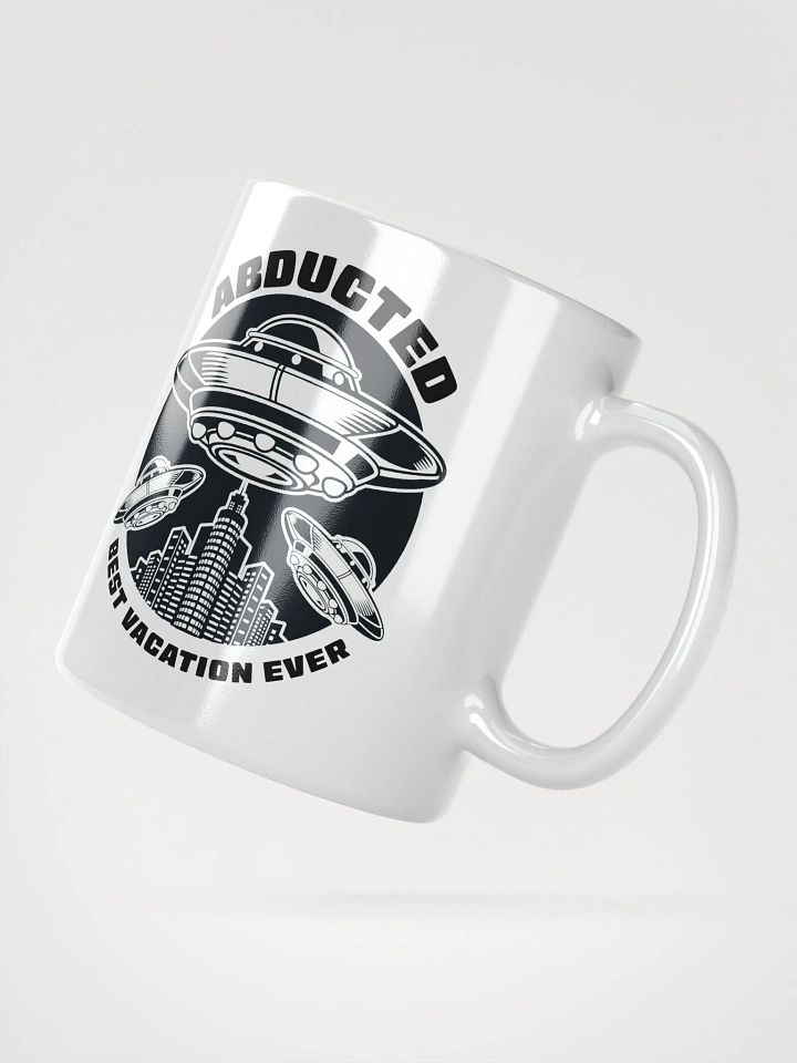 Abducted: Best Vacation Ever Coffee Mug product image (2)