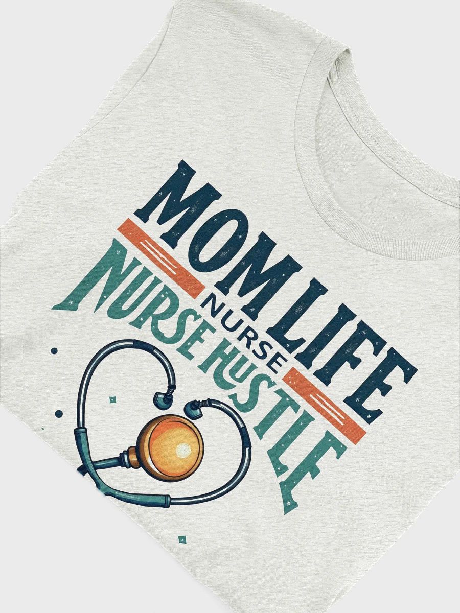 Mom Life Nurse Hustle T-Shirt product image (54)