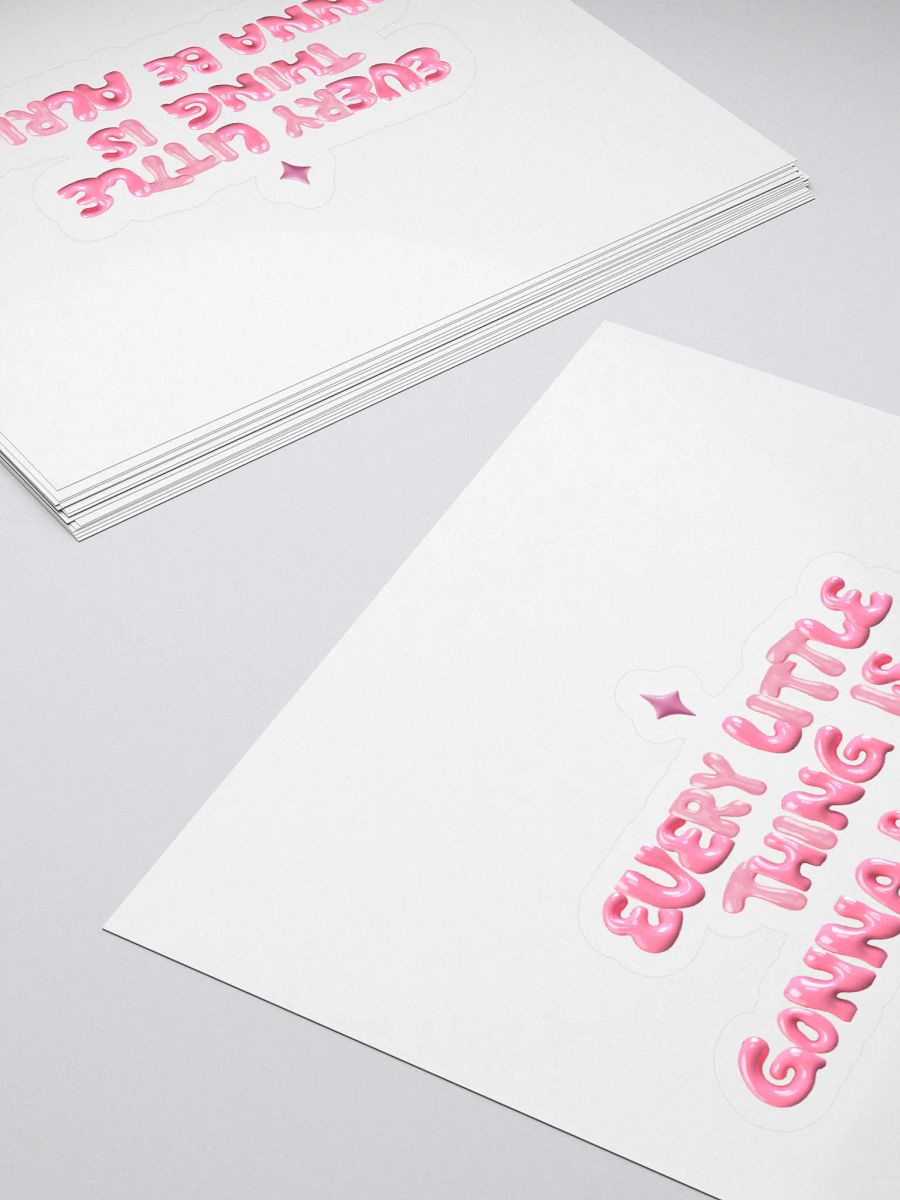 Gonna Be Alright! Kiss Cut Stickers product image (4)