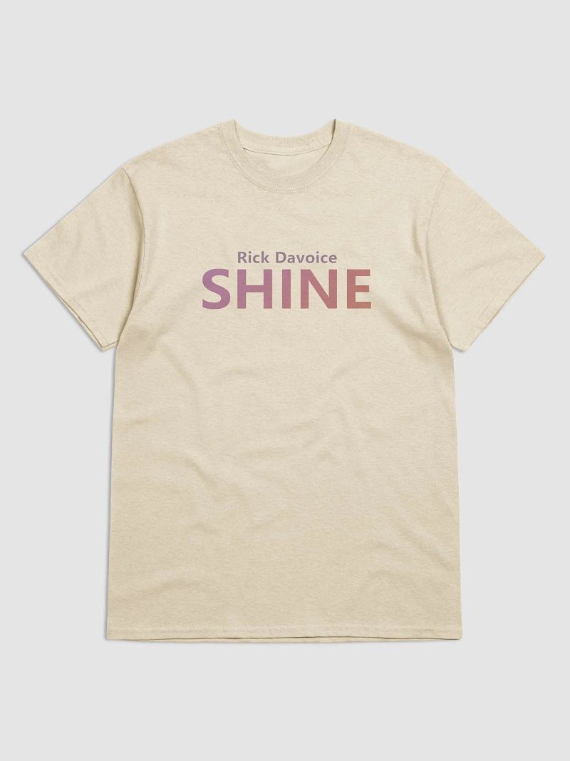 Rick Davoice SHINE T-Shirt