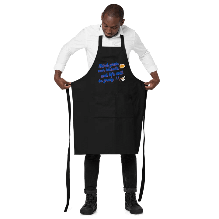Mind your biscuits.. - Apron product image (2)