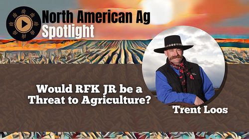 Would RFK Jr. Be a Threat to Agriculture?
This week on North American Ag Spotlight, Chrissy sits down with sixth-generation f...