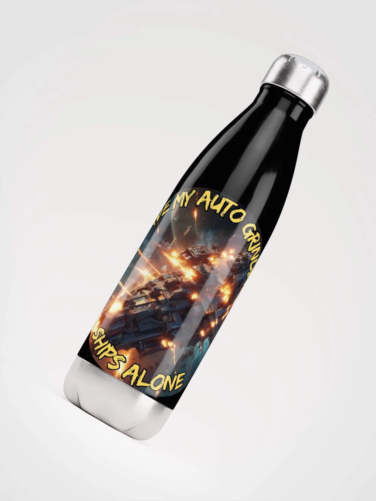Leave My Auto Grinding Ships Alone Stainless Steel Water Bottle product image (4)