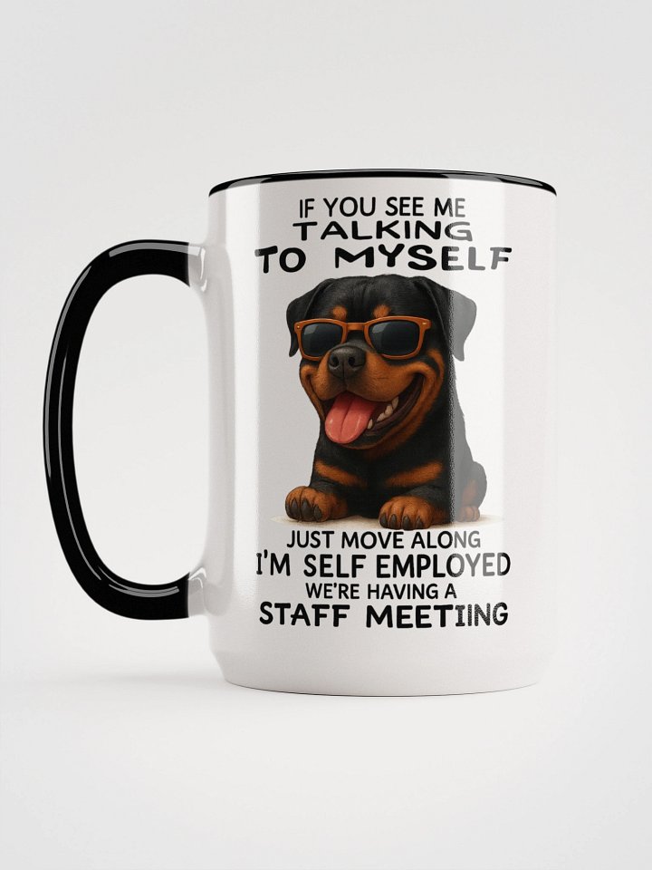 Self Employed Rottweiler Ceramic Mug product image (5)