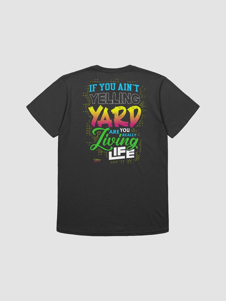 Just Yell Yard Normal Tee product image (3)
