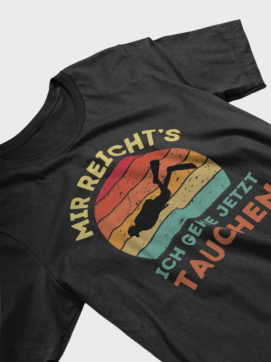 Mir Reicht's T-Shirt product image (3)